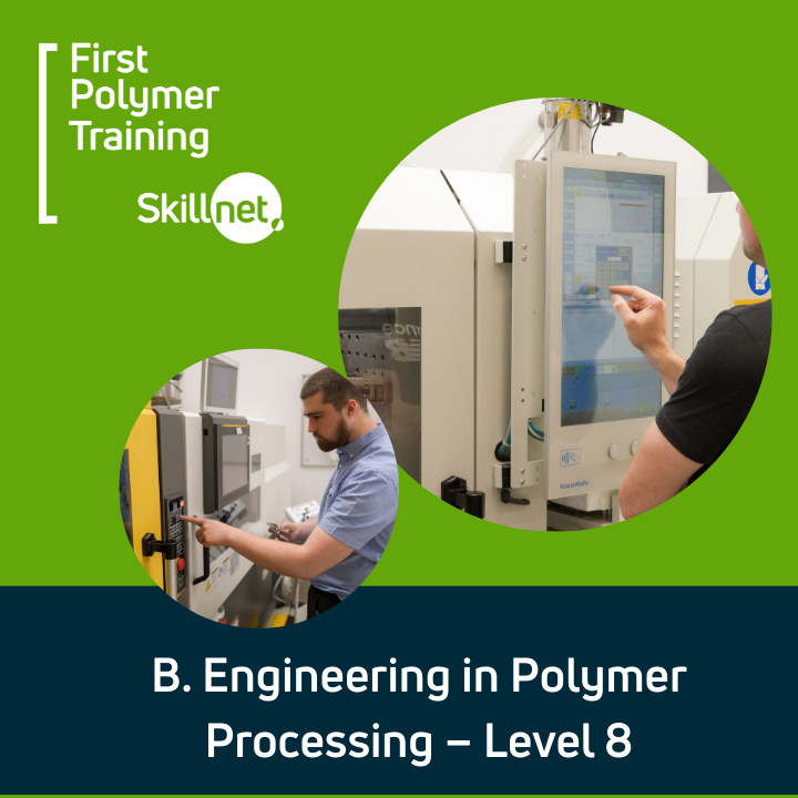 B. Engineering in Polymer Processing – Level 8