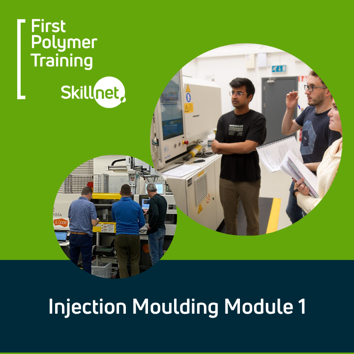 Injection Moulding Module 1